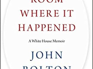 The Room Where It Happened: A White House Memoir
