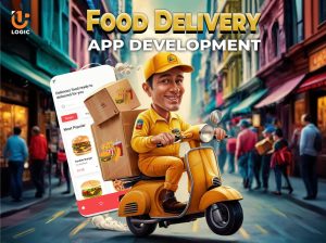 Food Delivery App Development |UplogicTechnologies
